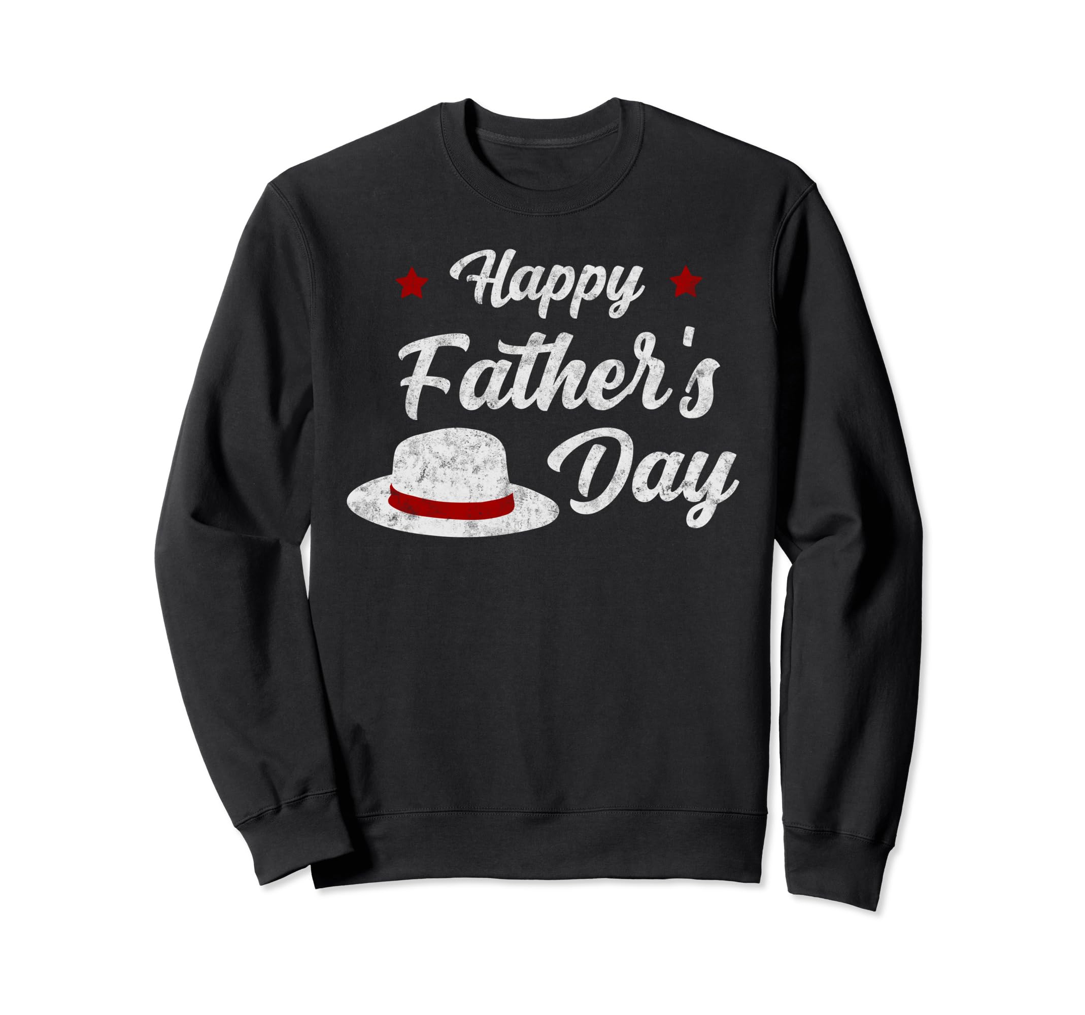 Happy Fathers Day Grandpa Father Sweatshirt - Fun Novelty Design Unisex - T-Shirt, Sweatshirt, Hoodie