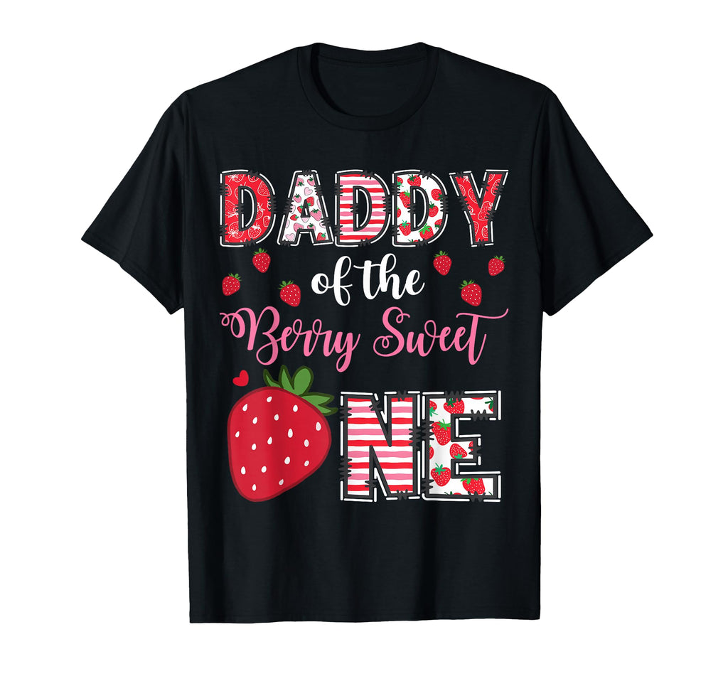 Daddy Berry Sweet One Strawberry T-Shirt - Trendy Graphic for Adults - T-Shirt, Sweatshirt, Hoodie