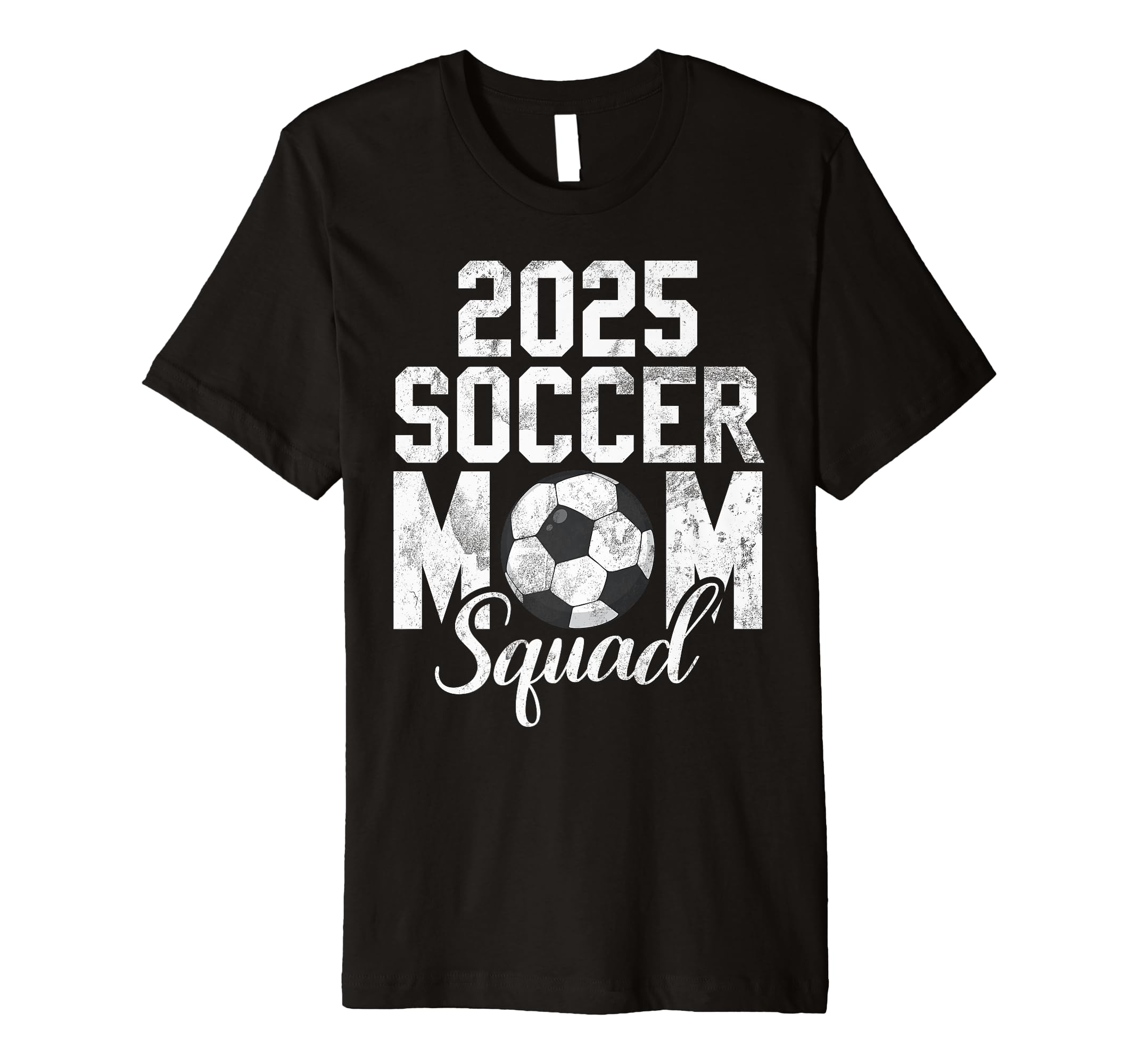 Soccer Mom 25 Soccer Mom 2025 T-Shirt - Minimalist Print Men Women - T-Shirt, Sweatshirt, Hoodie