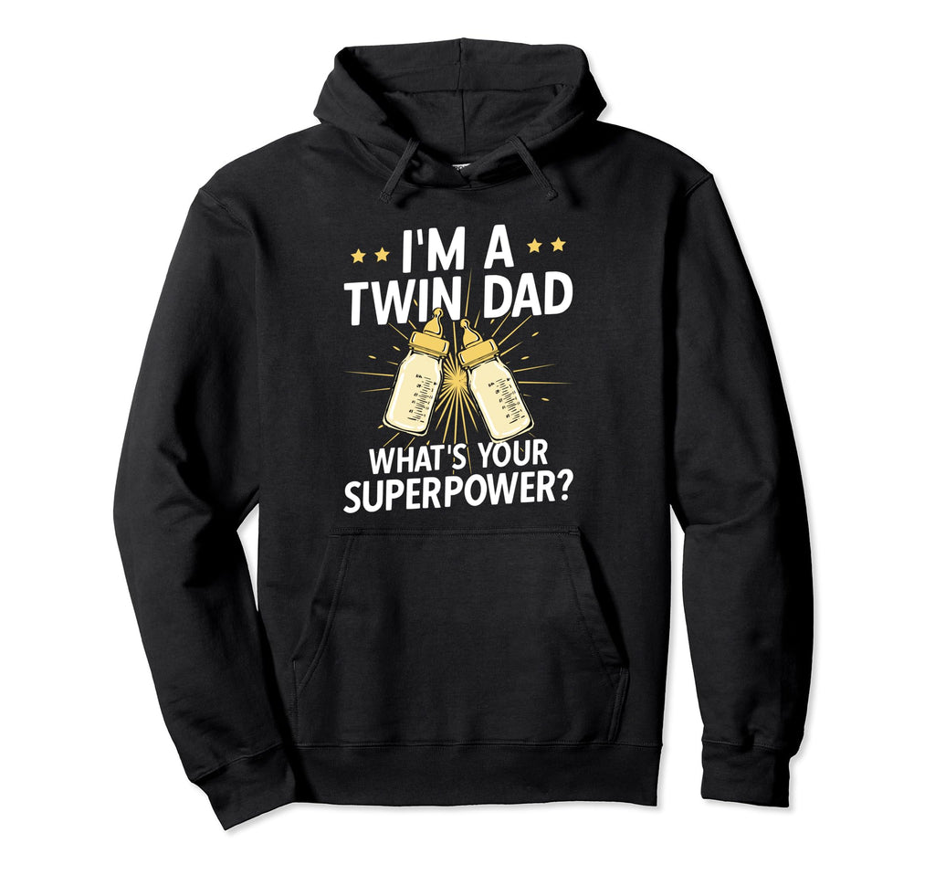 Dad Twins Father Two Im Twin Dad Hoodie - Novelty Apparel for Adults - T-Shirt, Sweatshirt, Hoodie