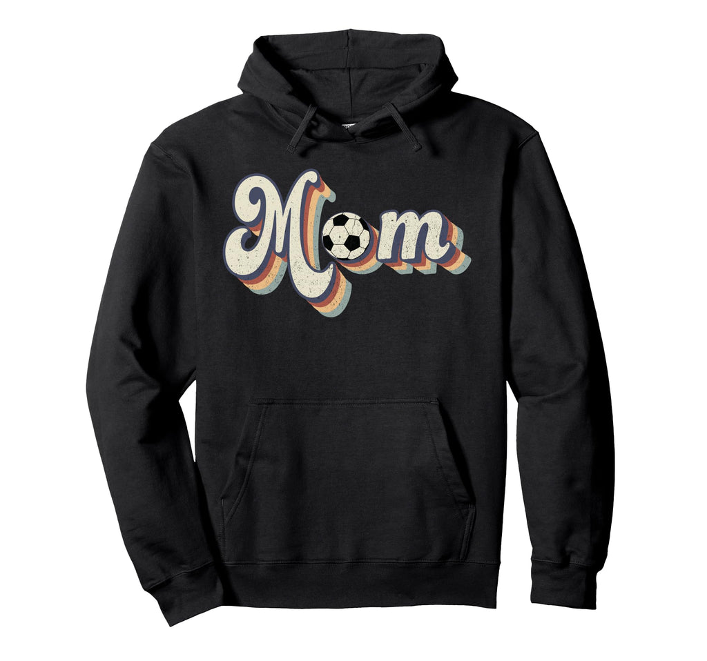 Soccer Mom Soccer Mama Groovy Mothers Hoodie - Novelty Apparel for Adults - T-Shirt, Sweatshirt, Hoodie