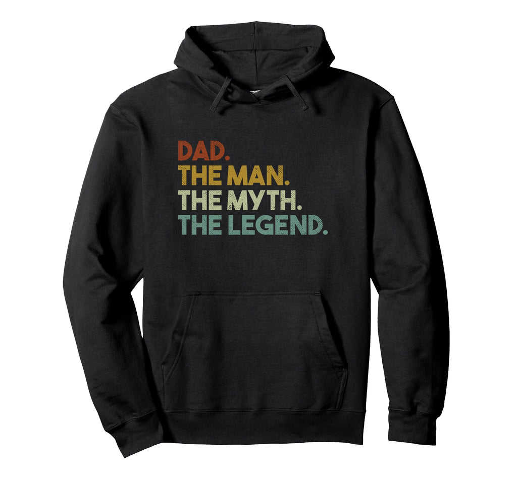 Dad Myth Legend Hoodie - Trendy Graphic Men Women - T-Shirt, Sweatshirt, Hoodie