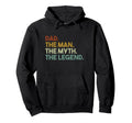 Dad Myth Legend Hoodie - Trendy Graphic Men Women - T-Shirt, Sweatshirt, Hoodie