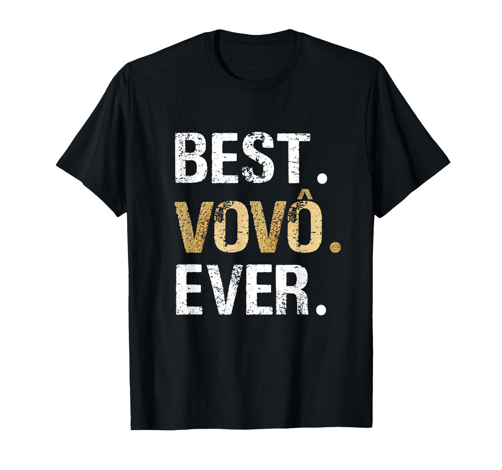 Best Vov Ever Portuguese Brazilian T-Shirt - Aesthetic Graphic Men Women - T-Shirt, Sweatshirt, Hoodie