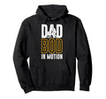 Fatherhood Dad Bod Motion Funny Soon To Hoodie - Unique Graphic for Adults - T-Shirt, Sweatshirt, Hoodie