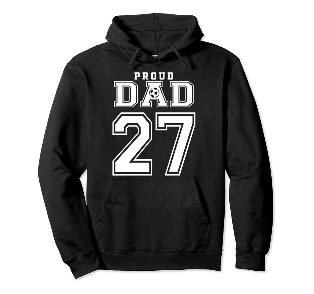 Number 27 Custom Proud Soccer Hoodie - Casual Everyday Wear for Adults - T-Shirt, Sweatshirt, Hoodie