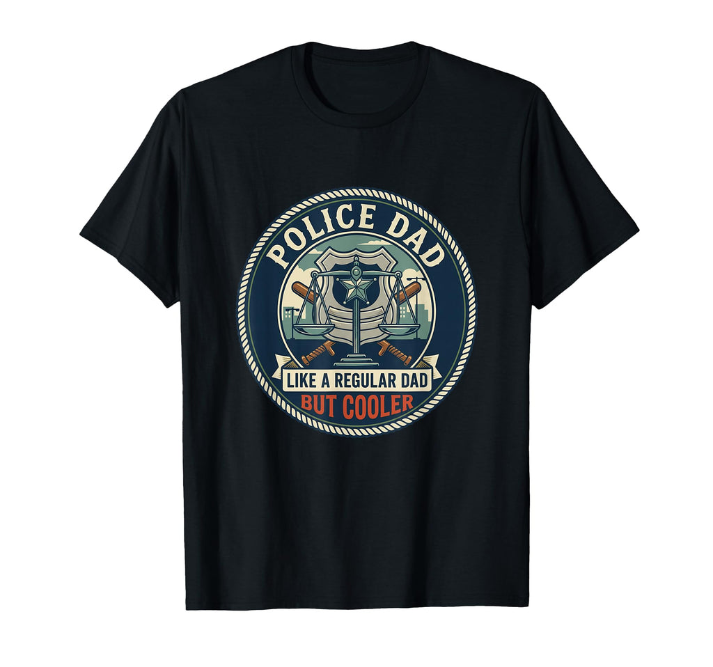 Police Dad Law Enforcement Officer T-Shirt - Custom Art Print Men Women - T-Shirt, Sweatshirt, Hoodie