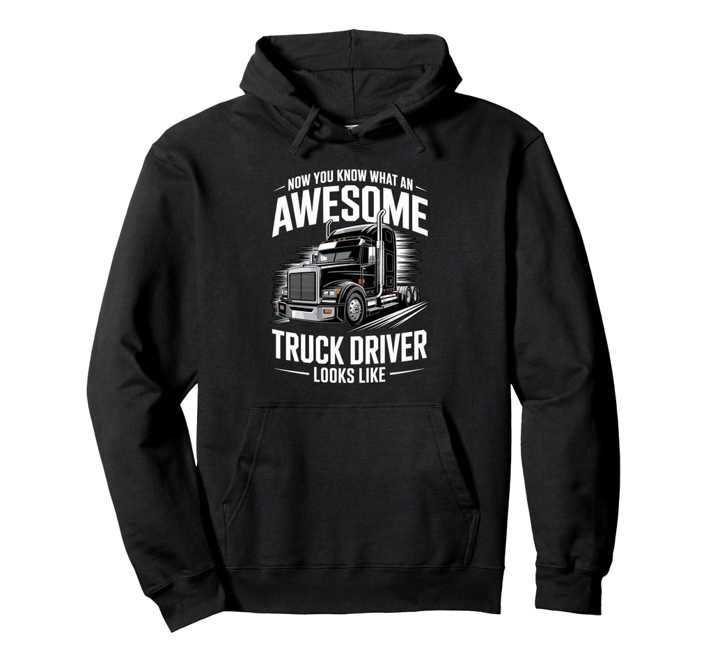 Best Truck Driver Art Dad Trucking Hoodie - Aesthetic Graphic Men Women - T-Shirt, Sweatshirt, Hoodie
