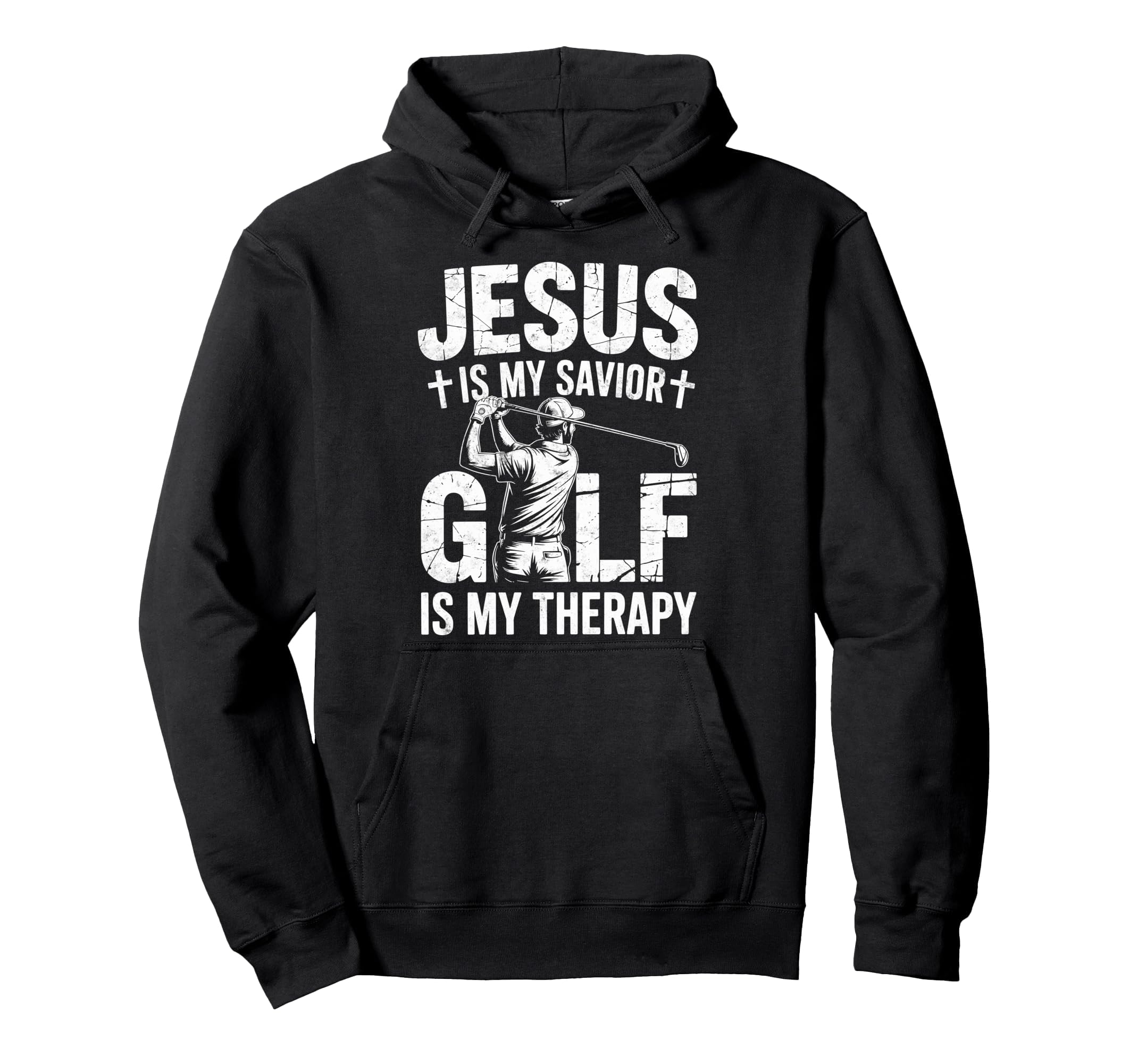 Jesus Is My Savior Golf My Therapy Hoodie - Aesthetic Graphic for Adults - T-Shirt, Sweatshirt, Hoodie