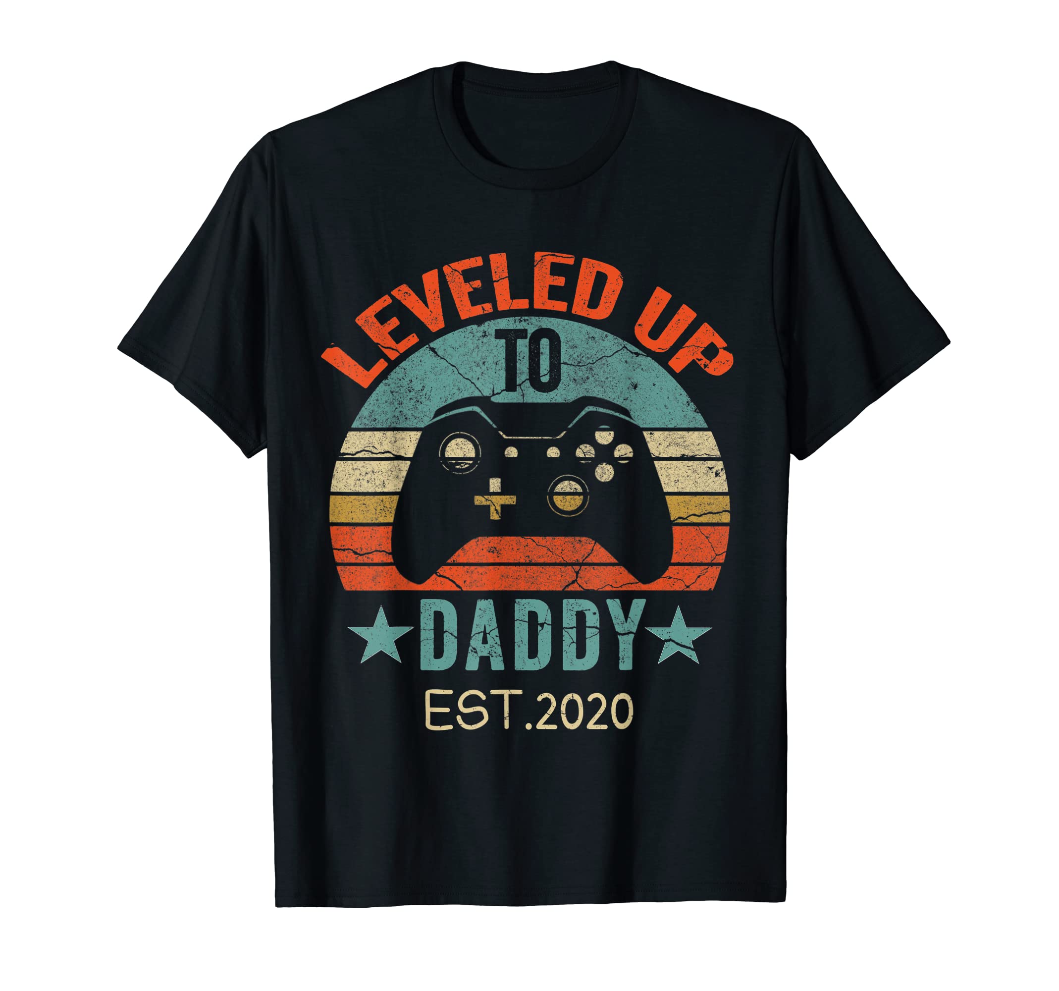 Promoted To Daddy Est 2020 Leveled T-Shirt - Casual Everyday Wear Unisex - T-Shirt, Sweatshirt, Hoodie
