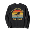 Id Rather Be Skiing Skier Ski Dad Sweatshirt - Fun Novelty Design Men Women - T-Shirt, Sweatshirt, Hoodie