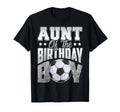 Aunt Soccer Birthday Family Baller T-Shirt - Fun Novelty Design Men Women - T-Shirt, Sweatshirt, Hoodie