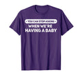 Were Pregnant But Mostly Her T-Shirt - Fun Novelty Design Men Women - T-Shirt, Sweatshirt, Hoodie