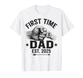 First Time Dad Est 2025 Gifts T-Shirt - Casual Everyday Wear Men Women - T-Shirt, Sweatshirt, Hoodie