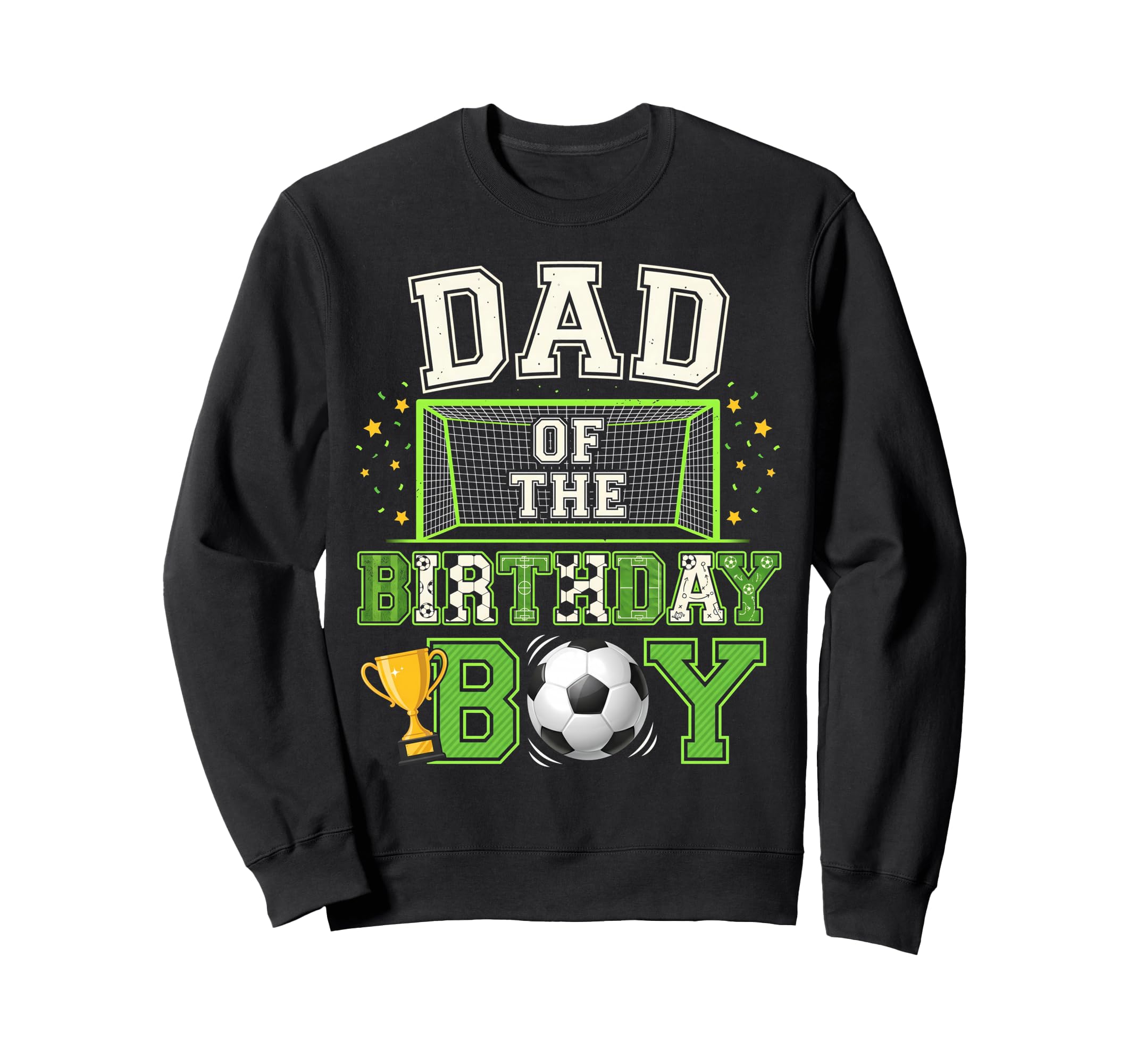 Dad Birthday Party Family Matching Sweatshirt - Aesthetic Graphic Unisex - T-Shirt, Sweatshirt, Hoodie