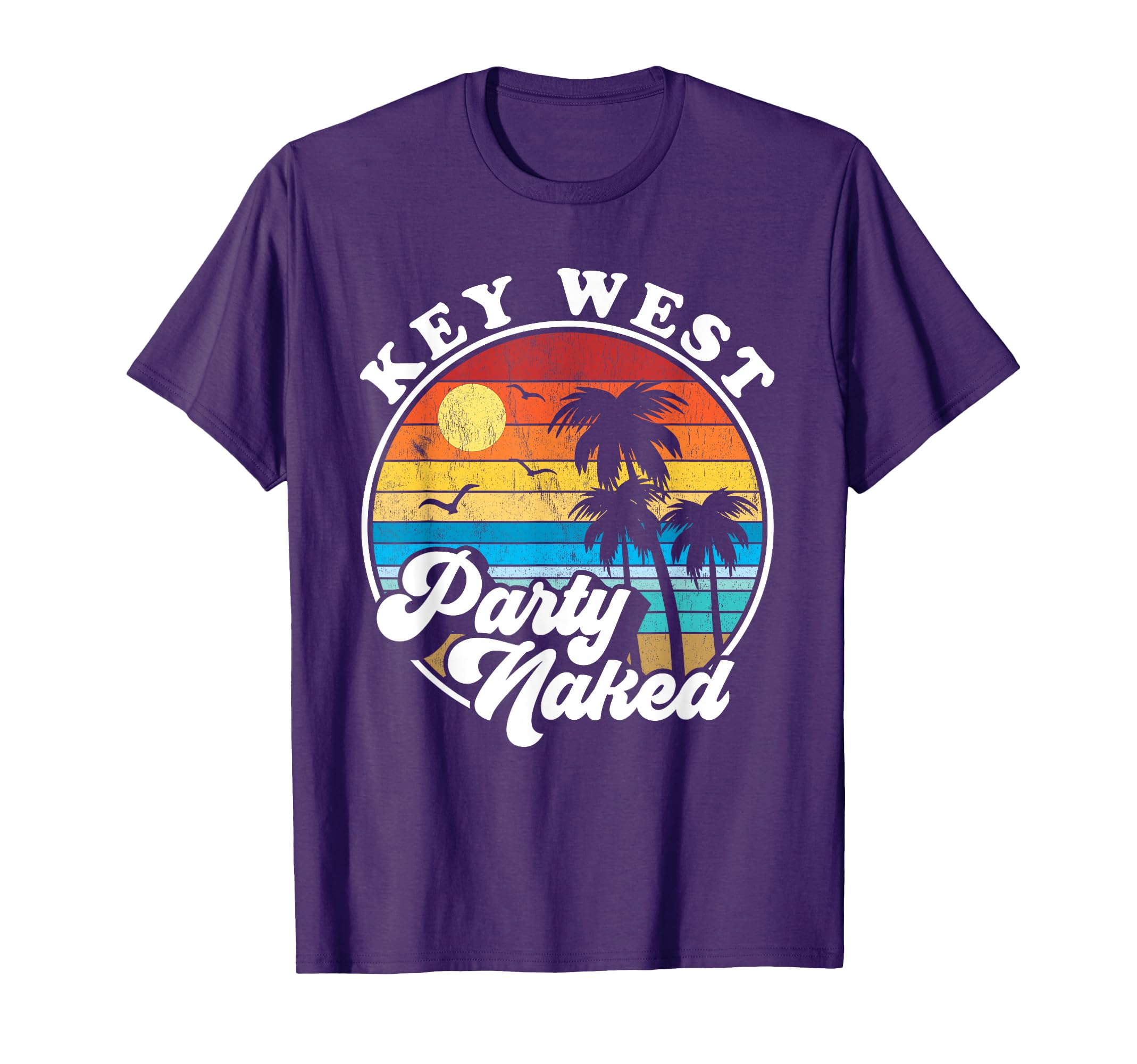 Key West Fantasy Party Naked T-Shirt - Aesthetic Graphic Unisex - T-Shirt, Sweatshirt, Hoodie