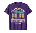 Myth Legend Dad Wood Chopping T-Shirt - Graphic Print for Adults - T-Shirt, Sweatshirt, Hoodie