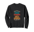 I Have Three Titles Dad And Sweatshirt - Aesthetic Graphic Men Women - T-Shirt, Sweatshirt, Hoodie