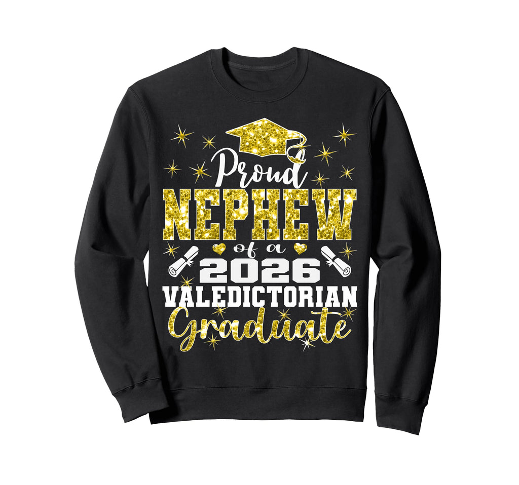 Proud Nephew 2026 Valedictorian Sweatshirt - Custom Art Print Unisex - T-Shirt, Sweatshirt, Hoodie