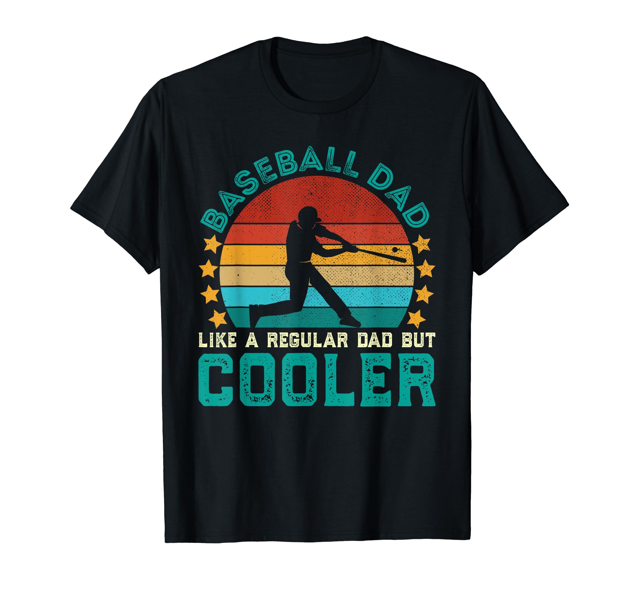 Baseba Dad Funny Baseball Lover Player T-Shirt - Unique Graphic Men Women - T-Shirt, Sweatshirt, Hoodie
