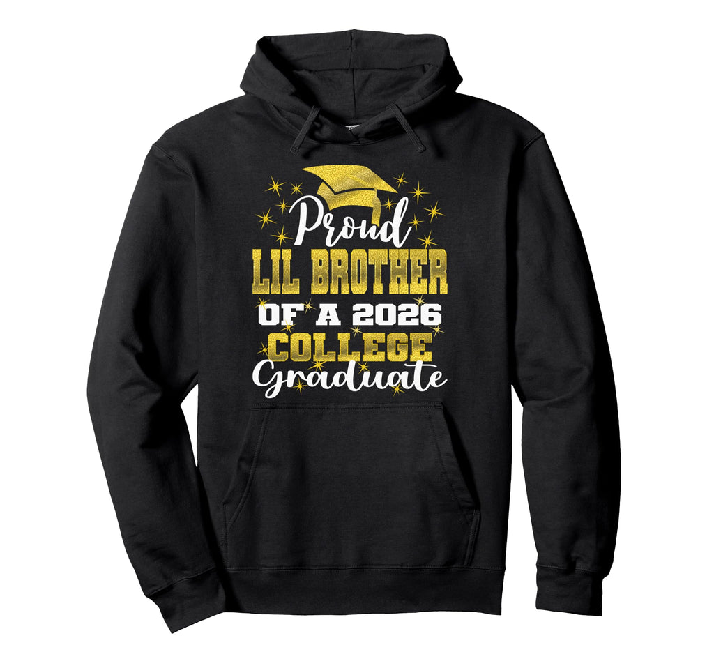 Proud Little Brother 2026 College Hoodie - Streetwear Style Unisex - T-Shirt, Sweatshirt, Hoodie