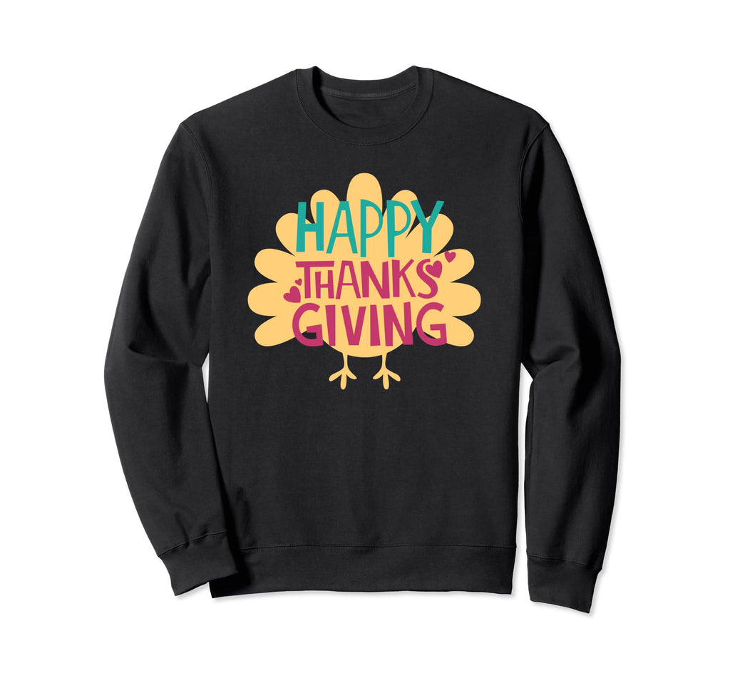Happy Thanksgiving Turkey Matching Sweatshirt - Novelty Apparel Unisex - T-Shirt, Sweatshirt, Hoodie