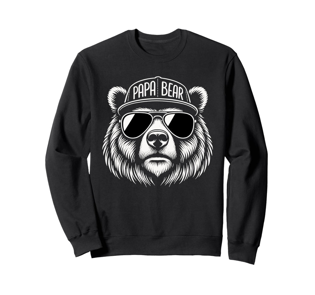 Papa Bear Bear Sunglasses Dad Fathers Sweatshirt - Unique Graphic Unisex - T-Shirt, Sweatshirt, Hoodie