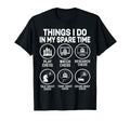 Things I Do My Spare Time Play Chess T-Shirt - Custom Art Print Unisex - T-Shirt, Sweatshirt, Hoodie