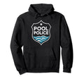 Swimming Poolside Funny Pool Police Hoodie - Custom Art Print for Adults - T-Shirt, Sweatshirt, Hoodie