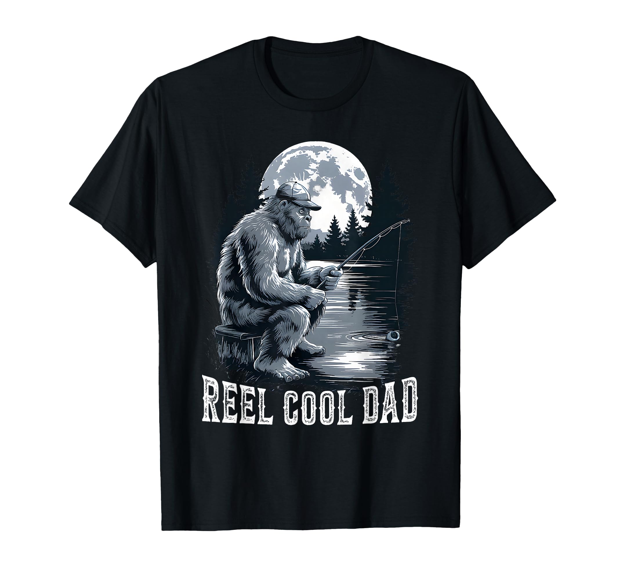 Reel Dad Bigfoot Fisherman Fishing Lover T-Shirt - Minimalist Print Unisex - T-Shirt, Sweatshirt, Hoodie
