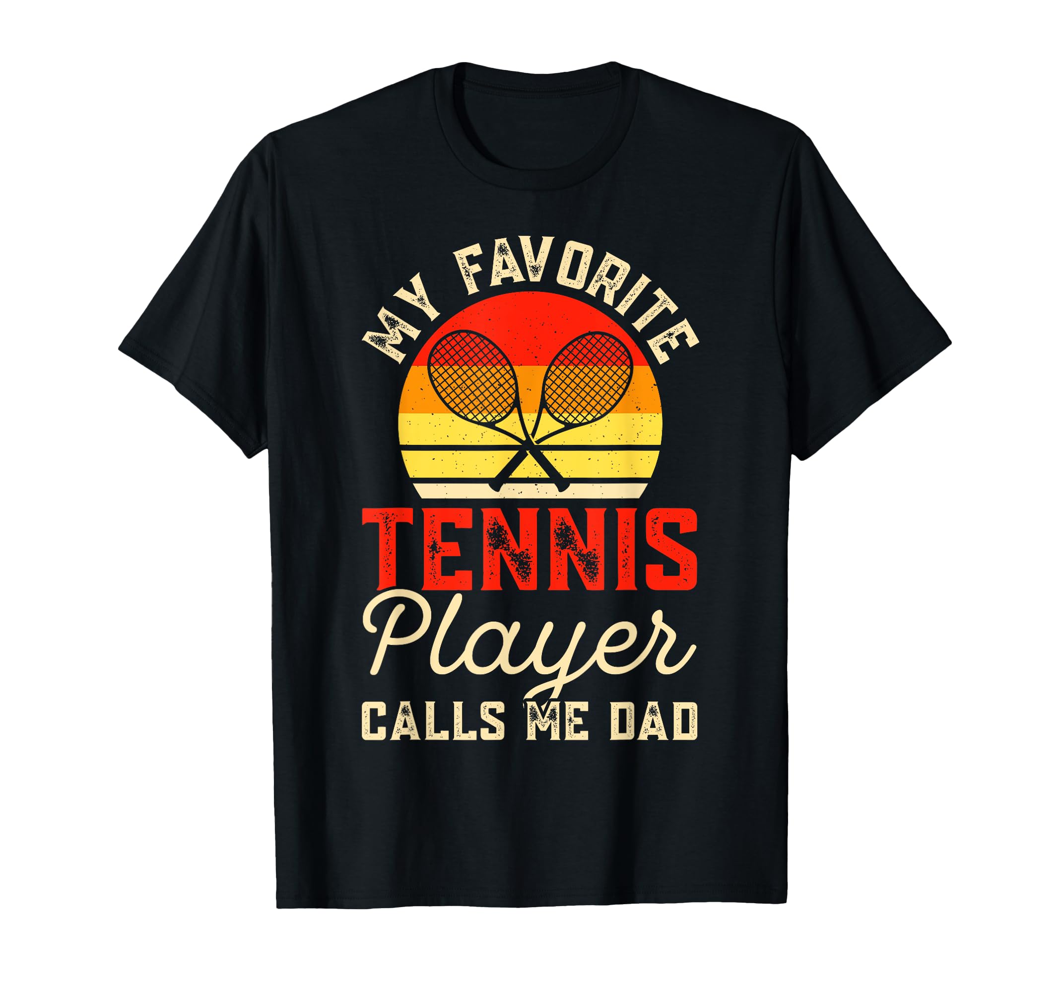 My Favorite Tennis Player Calls Me T-Shirt - Fun Novelty Design for Adults - T-Shirt, Sweatshirt, Hoodie