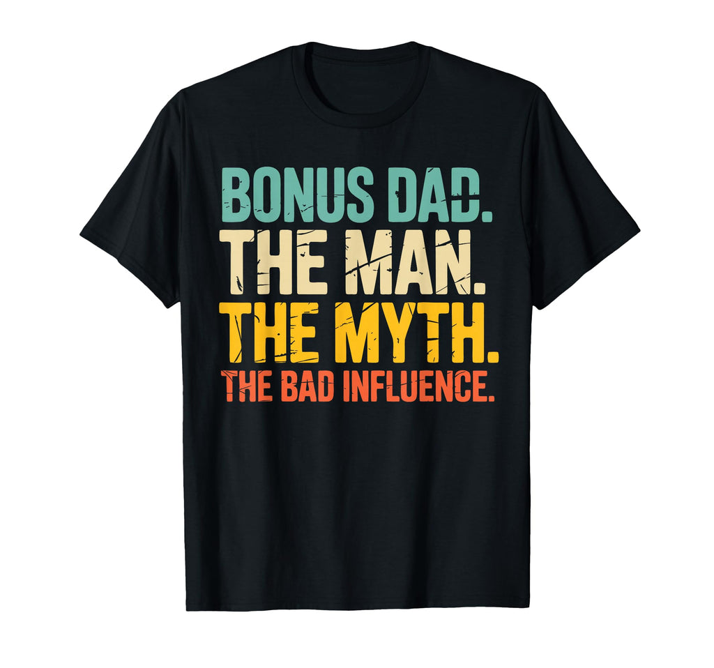 Stepfather Funny Stepdad Bonus Dad T-Shirt - Minimalist Print Men Women - T-Shirt, Sweatshirt, Hoodie