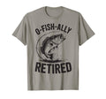 O Fish Ally Retired Step Dad T-Shirt - Casual Everyday Wear for Adults - T-Shirt, Sweatshirt, Hoodie