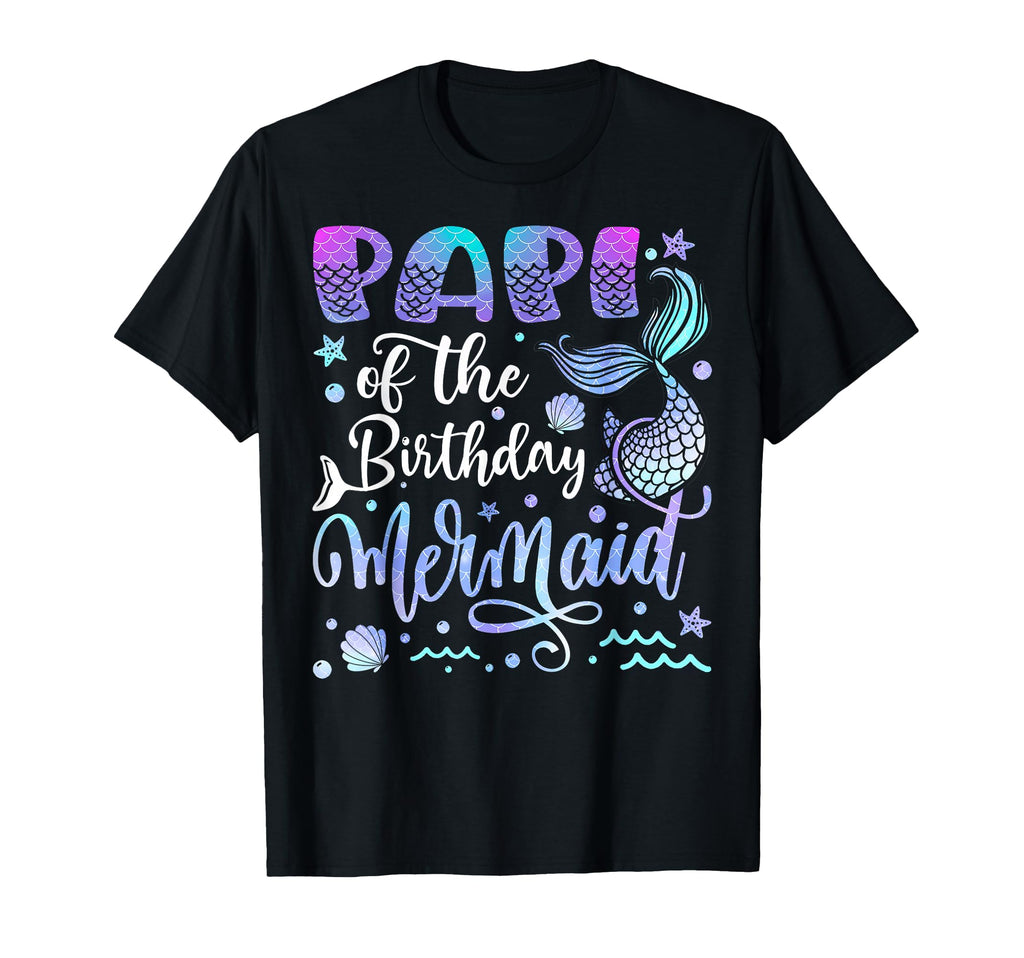 Papi Birthday Mermaid Bday Party T-Shirt - Trendy Graphic for Adults - T-Shirt, Sweatshirt, Hoodie