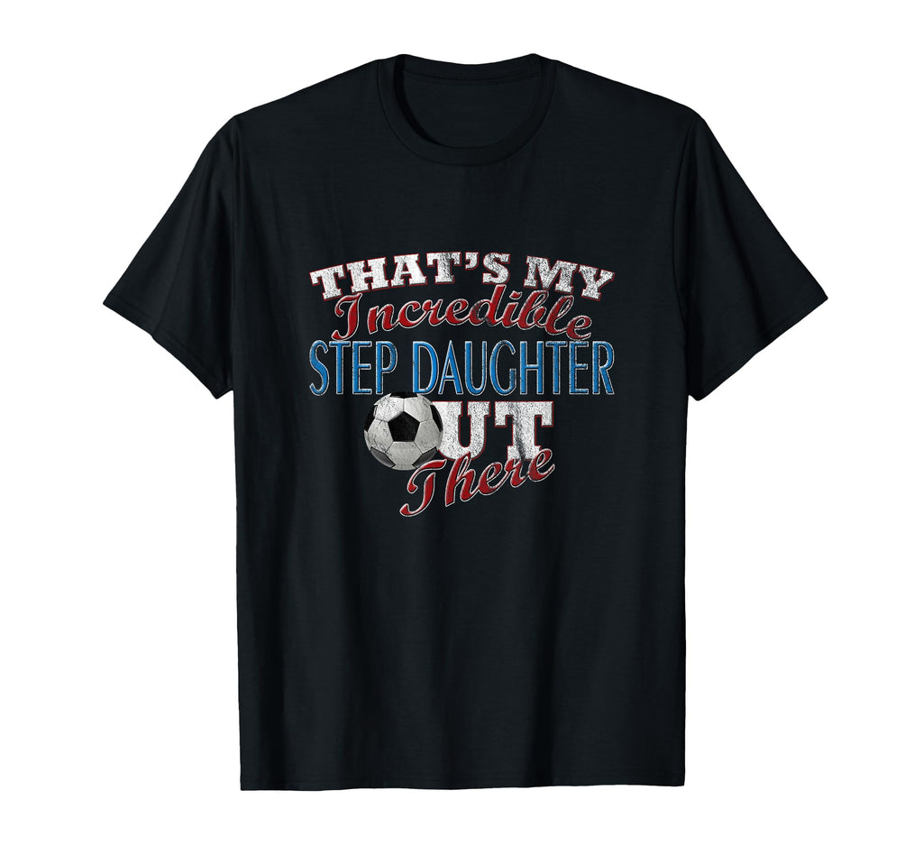 Awesome Soccer Step Daughter Step Mom T-Shirt - Custom Art Print Men Women - T-Shirt, Sweatshirt, Hoodie