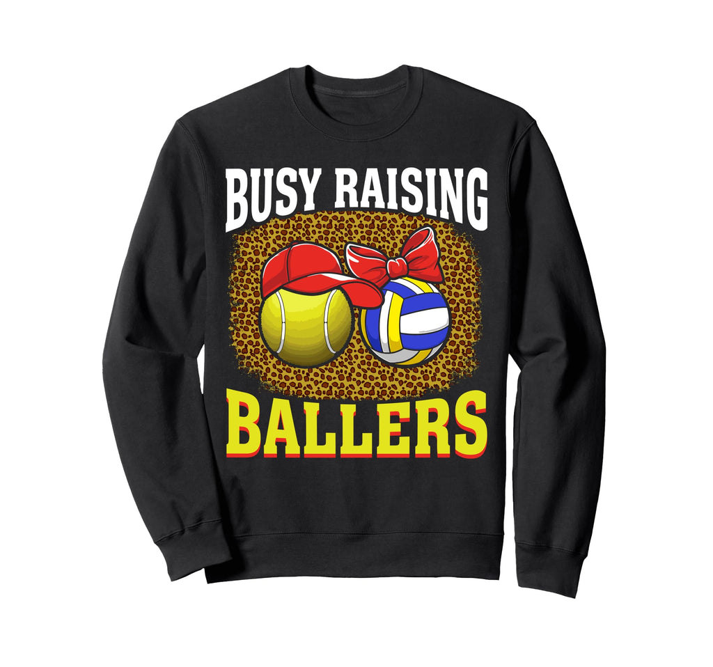 Busy Raising Ballers Tennis Sweatshirt - Custom Art Print for Adults - T-Shirt, Sweatshirt, Hoodie