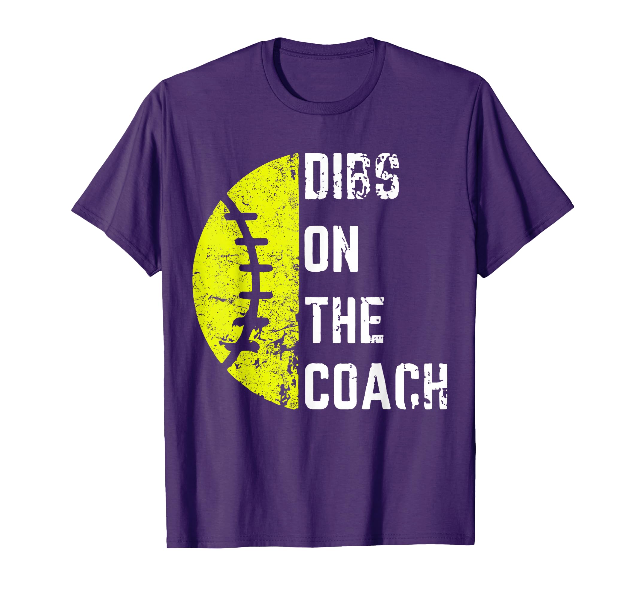 Dibs Coach Funny Softball Wife T-Shirt - Casual Everyday Wear for Adults - T-Shirt, Sweatshirt, Hoodie