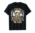 Mens My Favorite Baseball Player Calls T-Shirt - Trendy Graphic Men Women - T-Shirt, Sweatshirt, Hoodie
