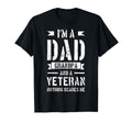 Im Dad Grandpa And Veteran Nothing T-Shirt - Custom Art Print Unisex - T-Shirt, Sweatshirt, Hoodie