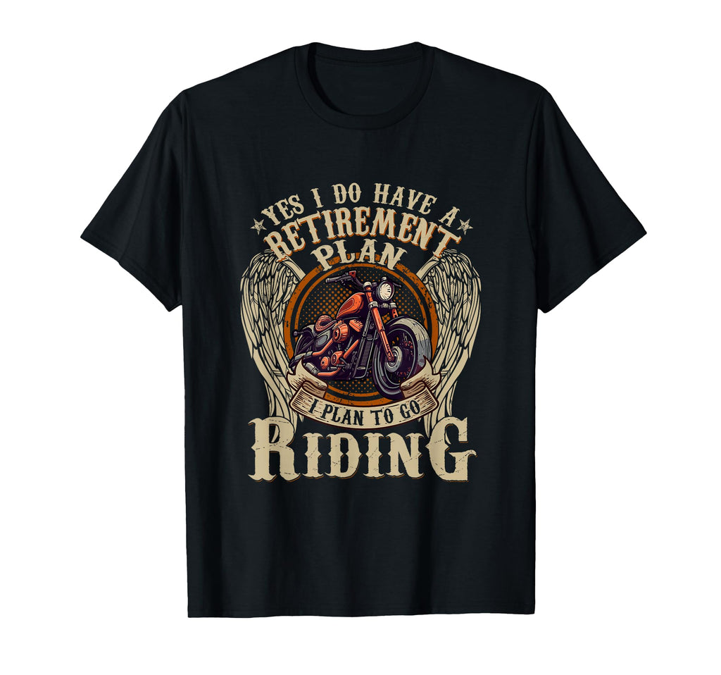 Retirement Plan To Go Riding Gift T-Shirt - Trendy Graphic for Adults - T-Shirt, Sweatshirt, Hoodie