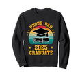Proud Dad 2025 Graduate Graduation Cap Sweatshirt - Novelty Apparel Unisex - T-Shirt, Sweatshirt, Hoodie