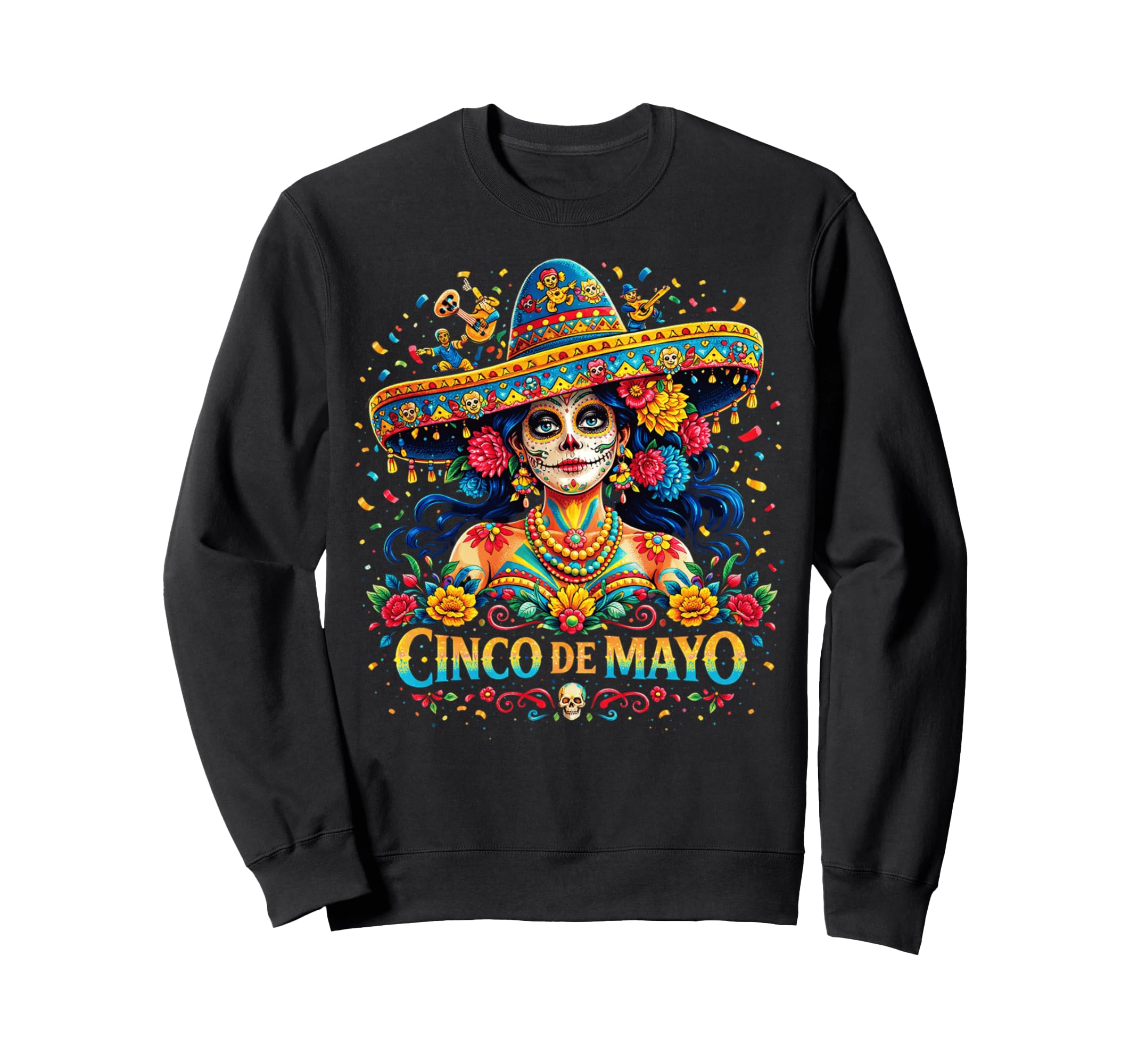 Cinco De Mayo Skull Sombrero Sweatshirt - Casual Everyday Wear Men Women - T-Shirt, Sweatshirt, Hoodie