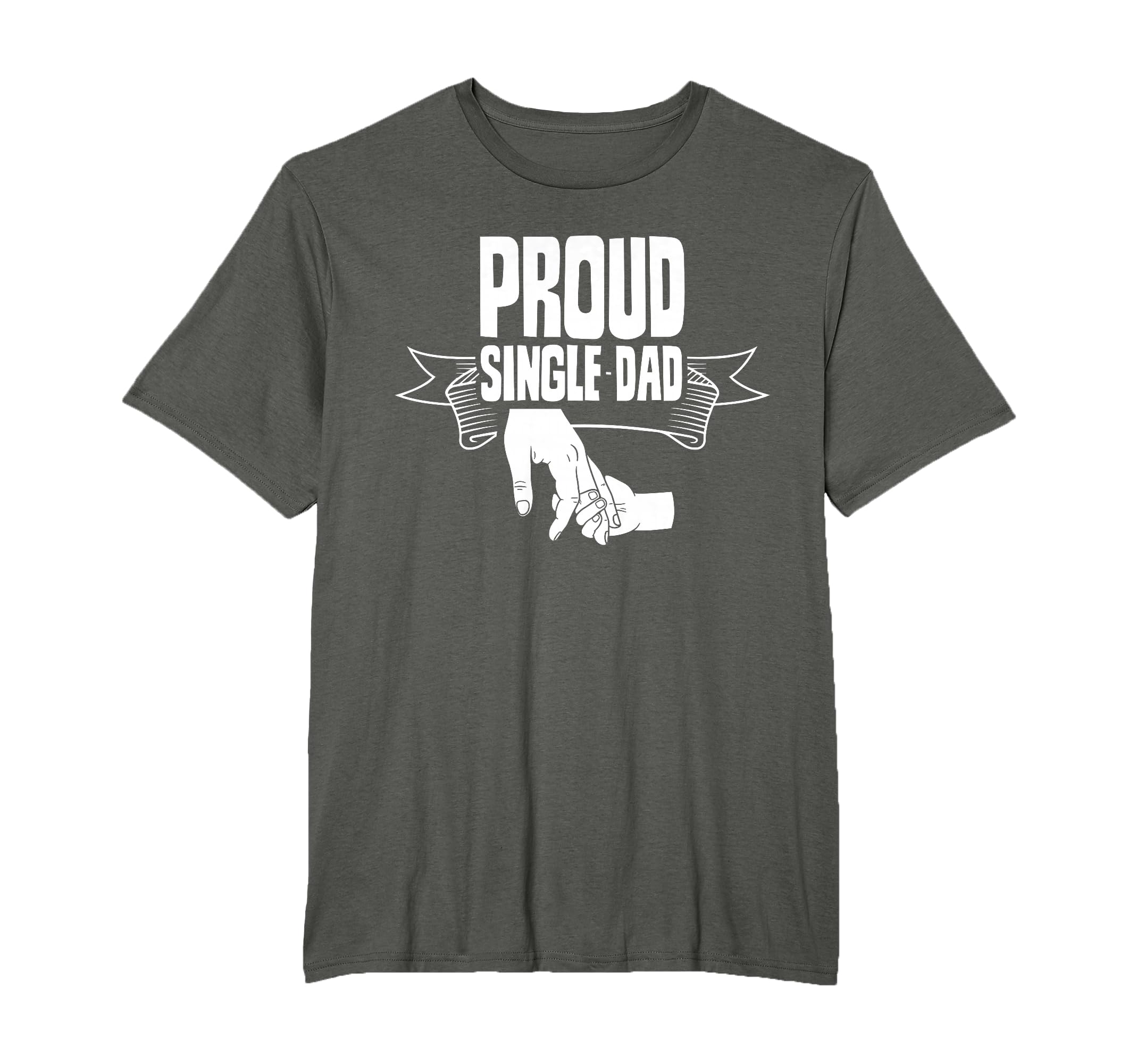 Proud Single Dad Lone Fathers Day Parent T-Shirt - Custom Art Print Unisex - T-Shirt, Sweatshirt, Hoodie