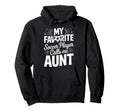Soccer Player Calls Me Aunt Soccer Hoodie - Custom Art Print for Adults - T-Shirt, Sweatshirt, Hoodie