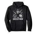 Soccer Mom Skeletton Halloween Soccer Hoodie - Novelty Apparel for Adults - T-Shirt, Sweatshirt, Hoodie