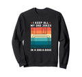 Single Dad I Keep All My Dad Sweatshirt - Aesthetic Graphic Men Women - T-Shirt, Sweatshirt, Hoodie