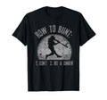 How To Bunt Dont Hit Dinger Funny Baseball T-Shirt - Graphic Print Unisex - T-Shirt, Sweatshirt, Hoodie