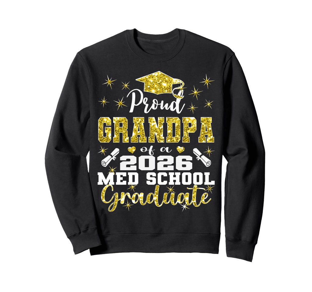 Proud Grandpa 2026 Class Med Sweatshirt - Minimalist Print for Adults - T-Shirt, Sweatshirt, Hoodie