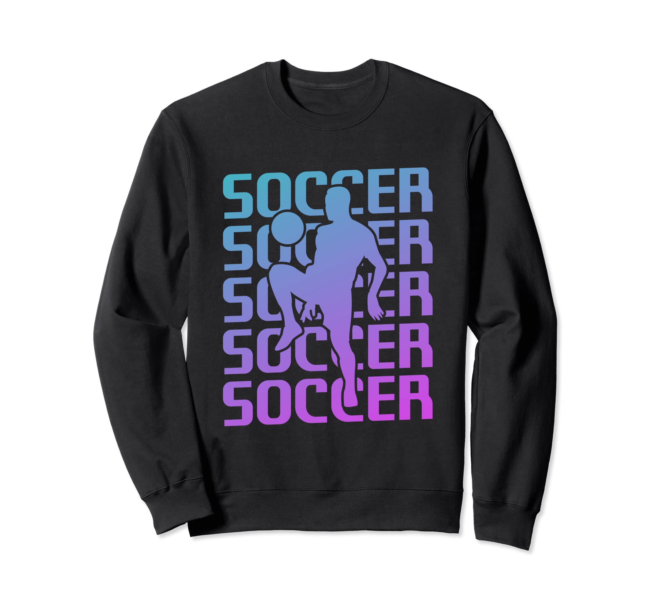 Soccer Player Sweatshirt - Unique Graphic Unisex - T-Shirt, Sweatshirt, Hoodie