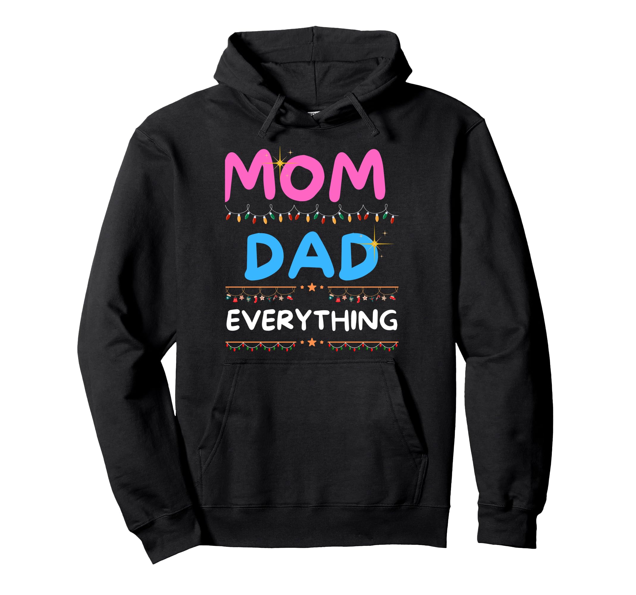 Everting Mom Dad Matching Family Always Mom Hoodie - Graphic Print Unisex - T-Shirt, Sweatshirt, Hoodie